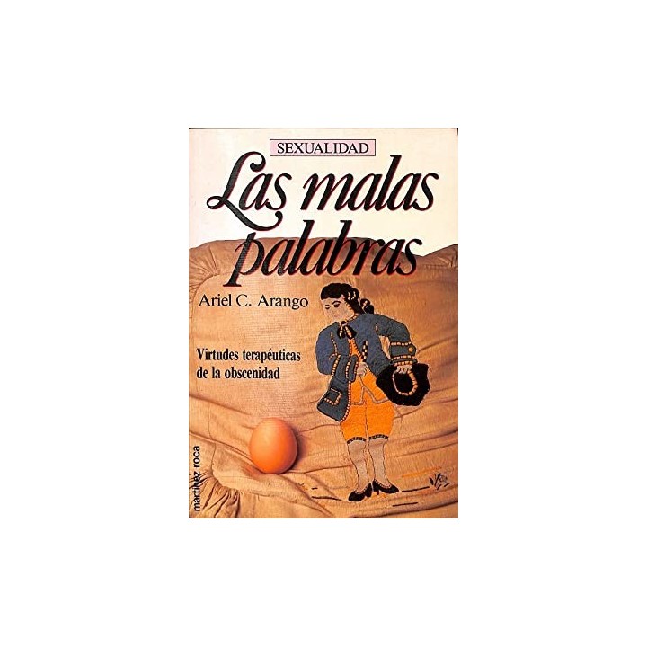 Las malas palabras - Arango, Ariel C.